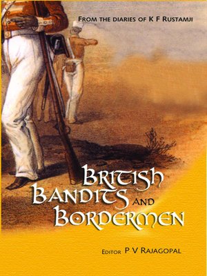cover image of The British, the Bandits and the Bordermen